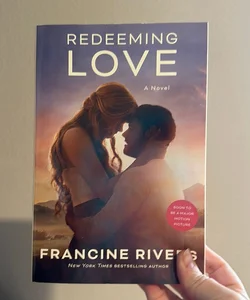 Redeeming Love (Movie Tie-In)