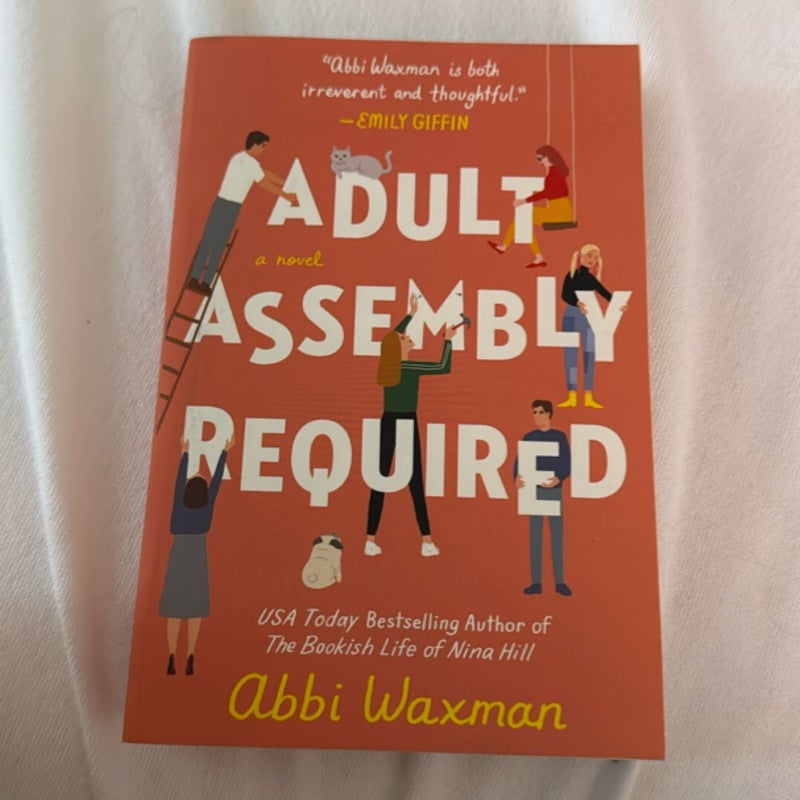 Adult Assembly Required