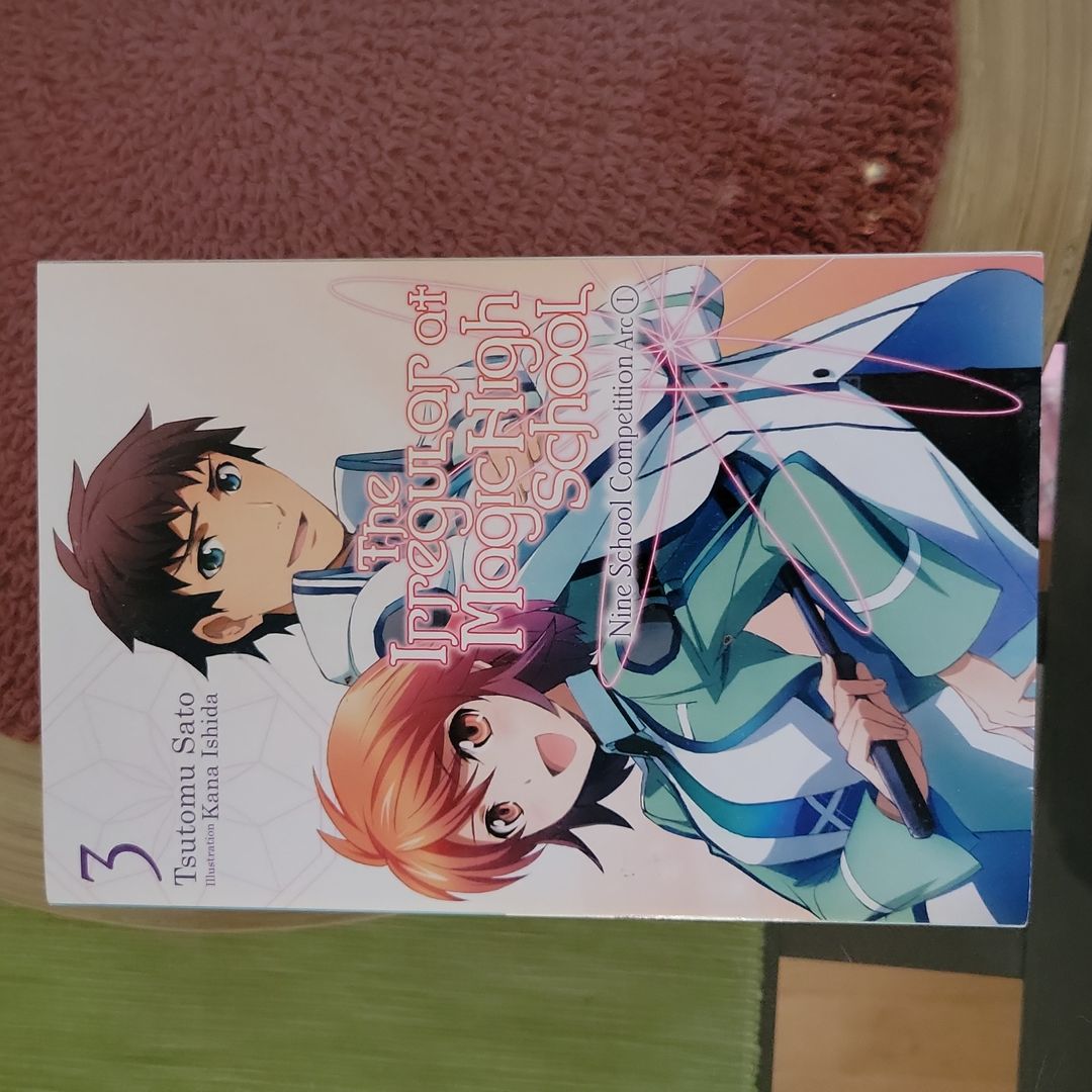 The Irregular at Magic High School, Vol. 3 (light Novel)