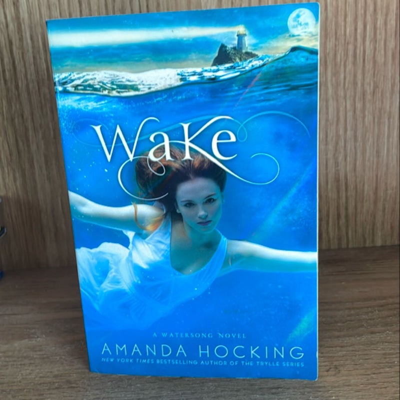 Wake