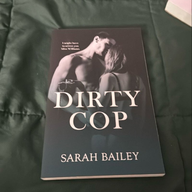 Dirty Cop