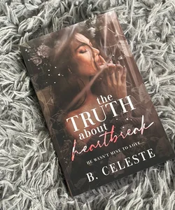 The Truth About Heartbreak (Hello Lovely Special Edition)