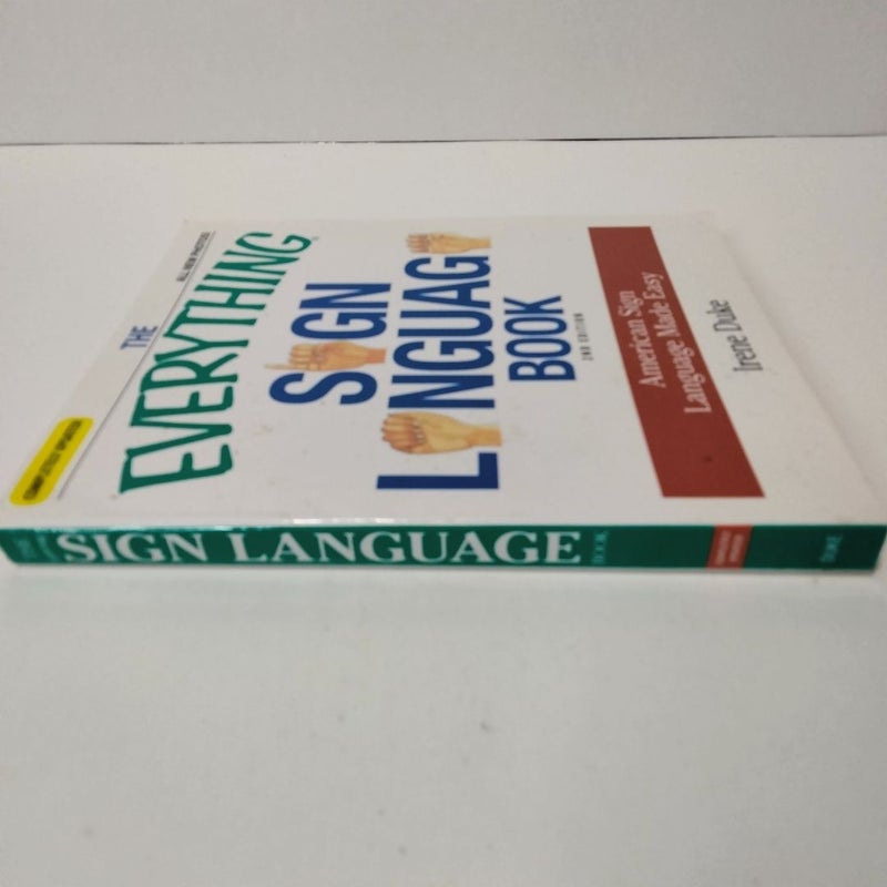 The Everything Sign Language Book