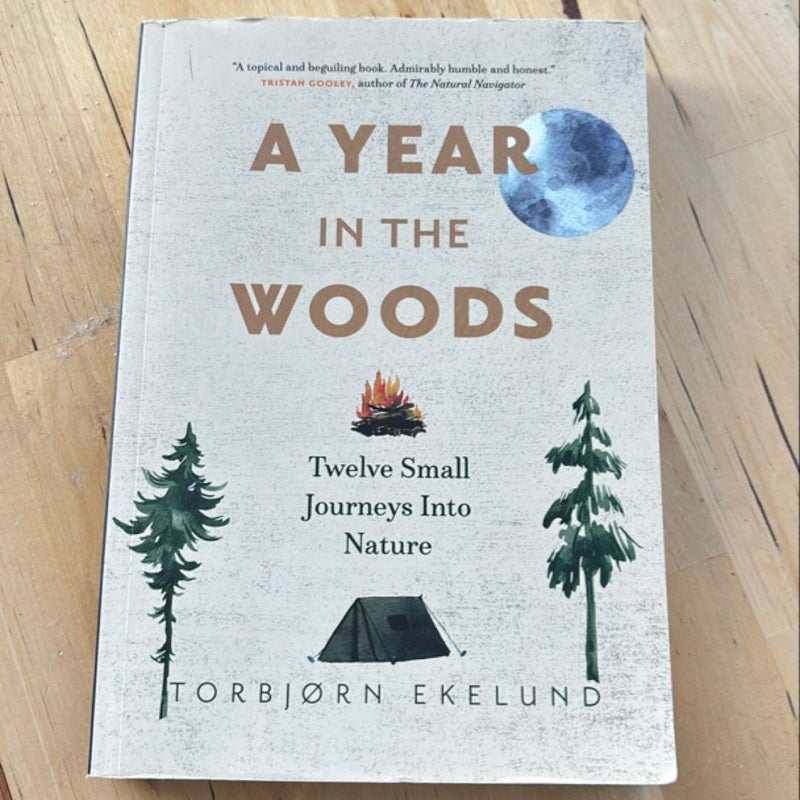 A Year in the Woods