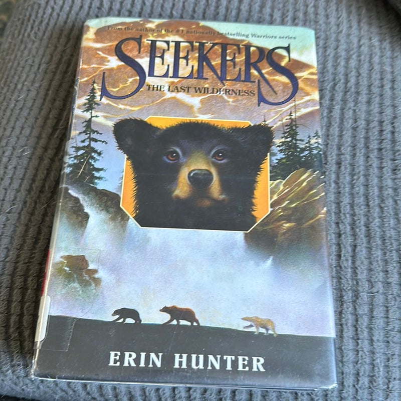 Seekers #4: the Last Wilderness