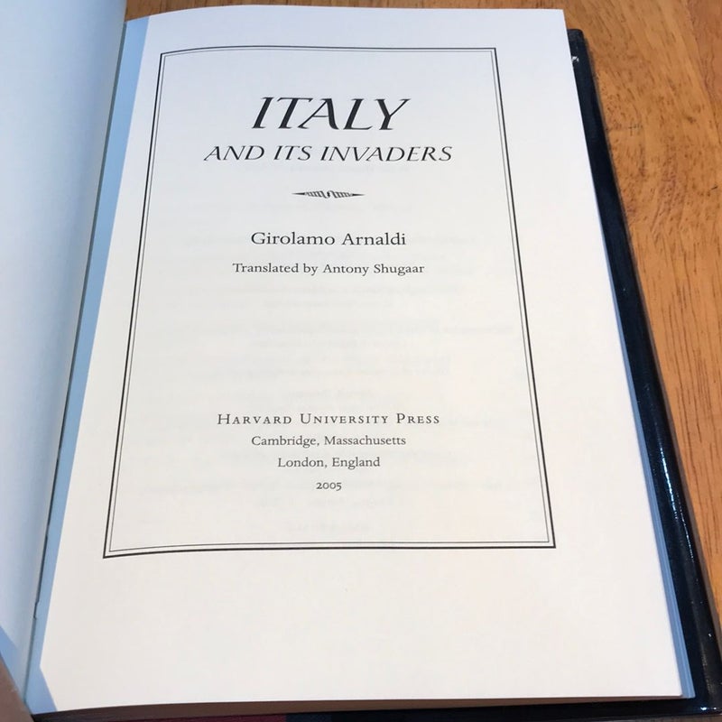 2005 ed. * Italy and Its Invaders