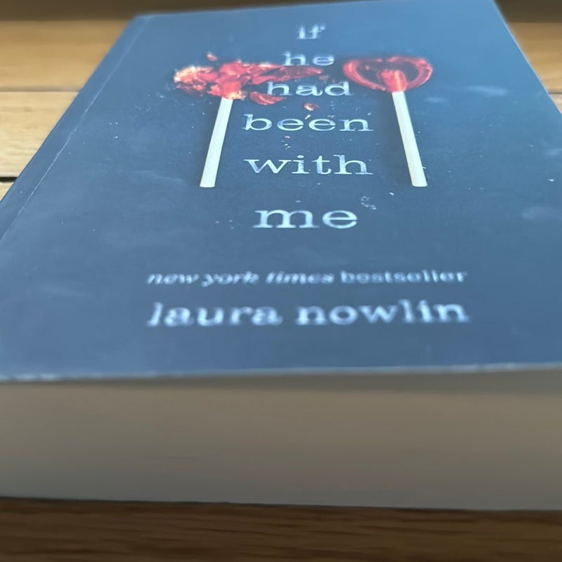 If He Had Been with Me by Laura Nowlin, Paperback Pangobooks