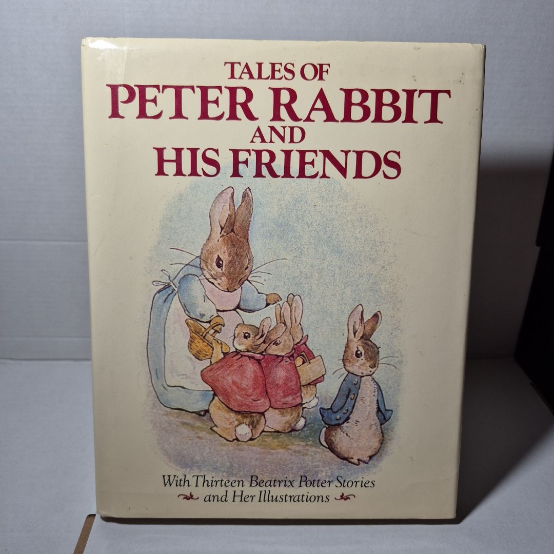 Tales of Peter Rabbit and His Friends