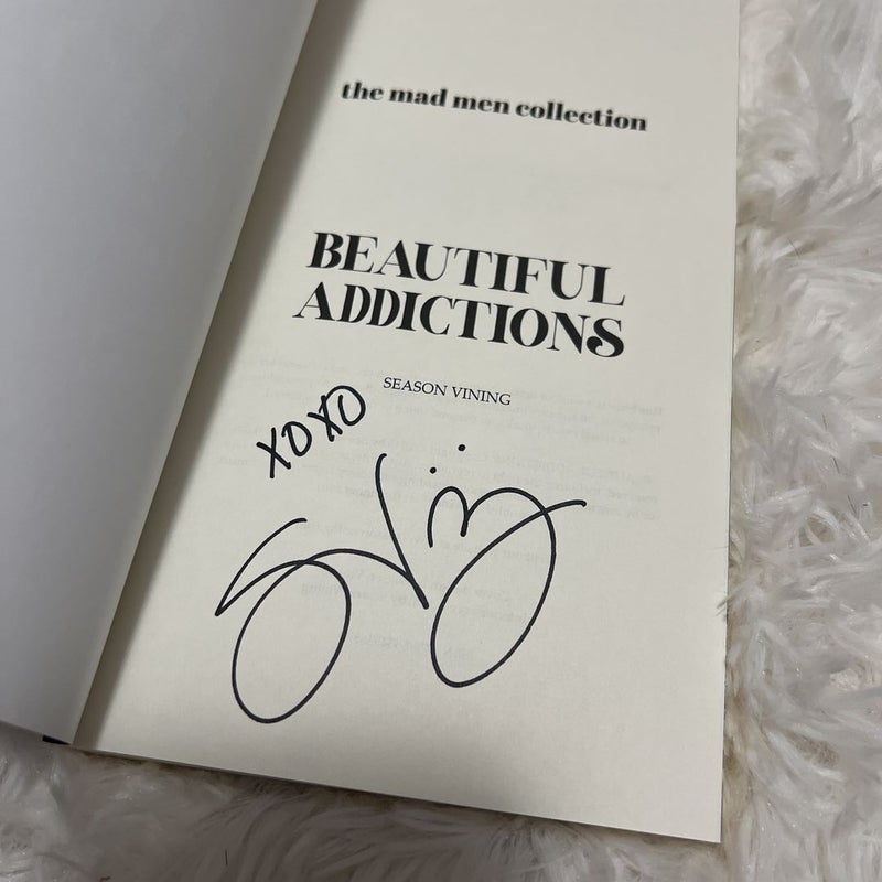 Beautiful Addictions (Signed)