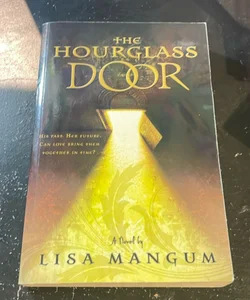 The hourglass door