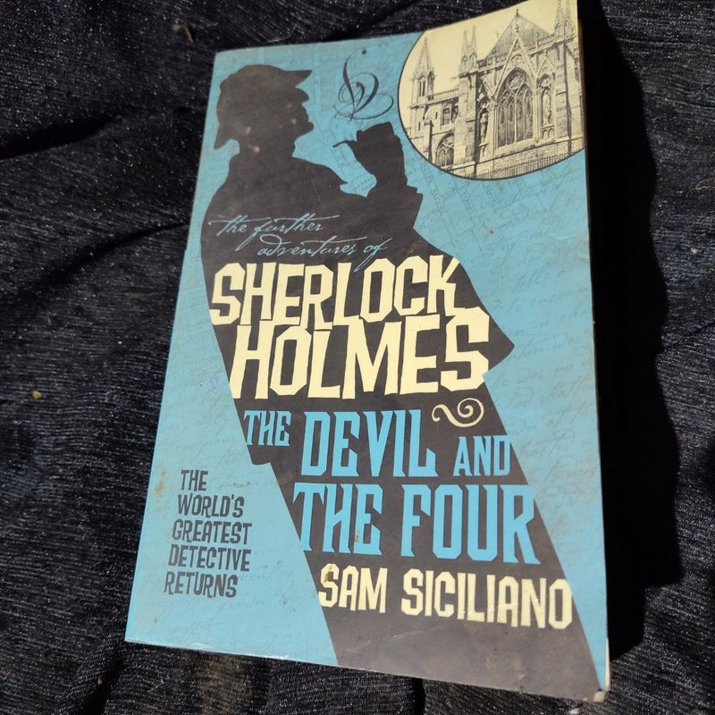 The Further Adventures of Sherlock Holmes: the Devil and the Four