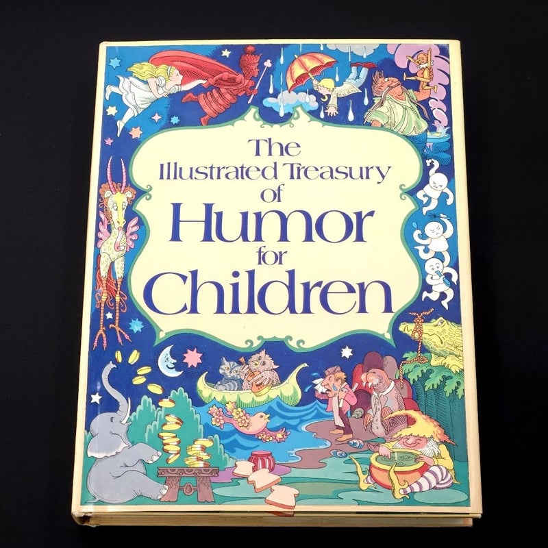 The Illustrated Treasury of Humor for Children