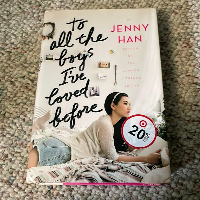 To All the Boys I've Loved Before