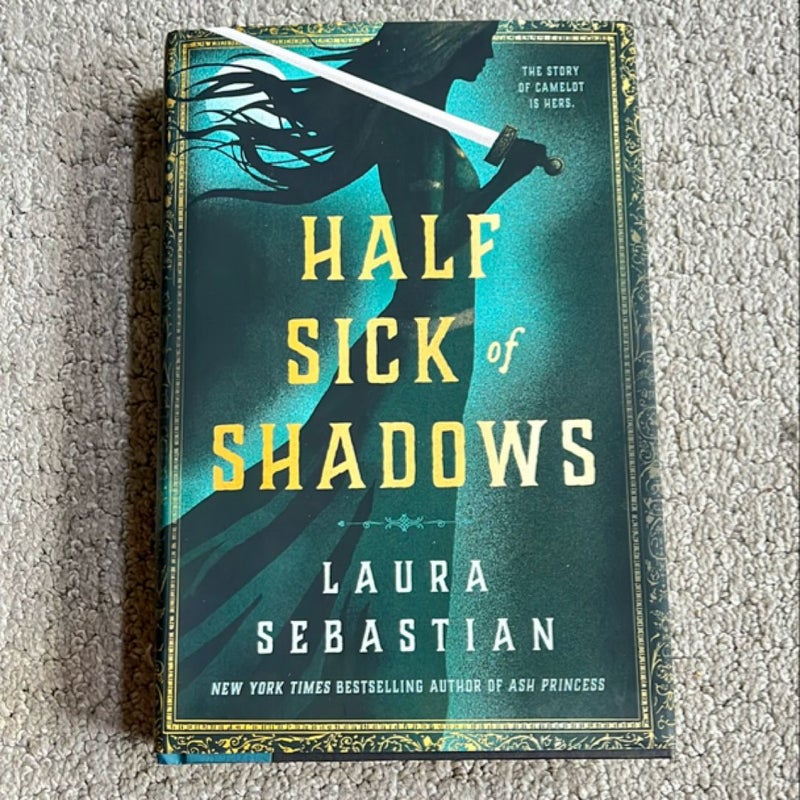 Half Sick of Shadows