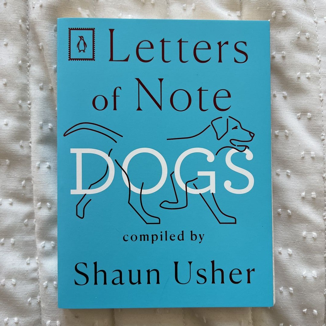 Letters of Note: Dogs