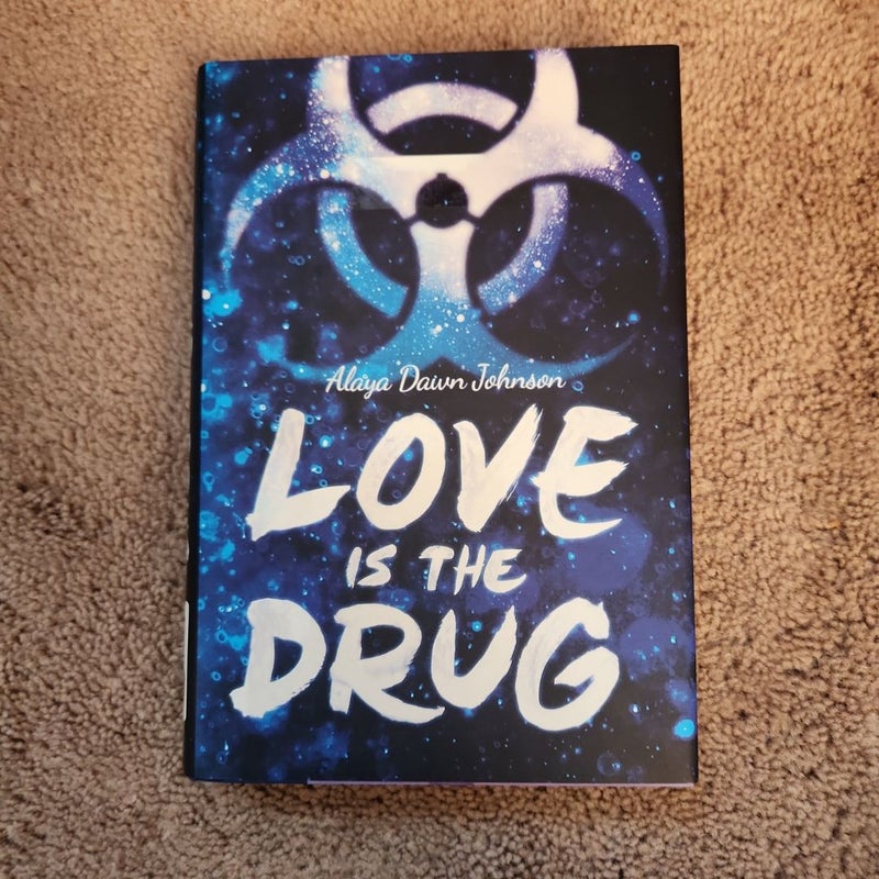 Love Is the Drug