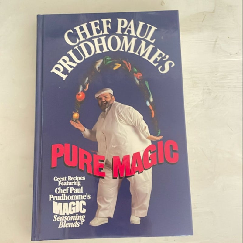 Chef Paul Prudhomme's Pure Magic