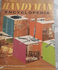 The Family Handyman Encyclopedia 