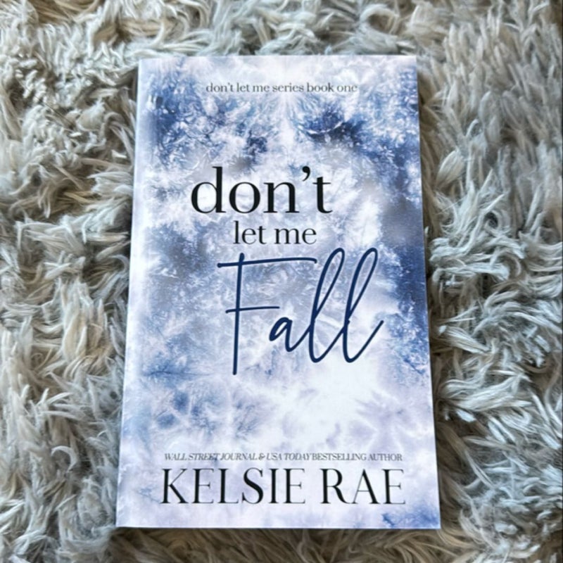 Don't Let Me Fall