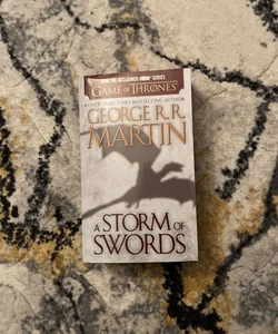 A Storm of Swords (HBO Tie-In Edition): a Song of Ice and Fire: Book Three