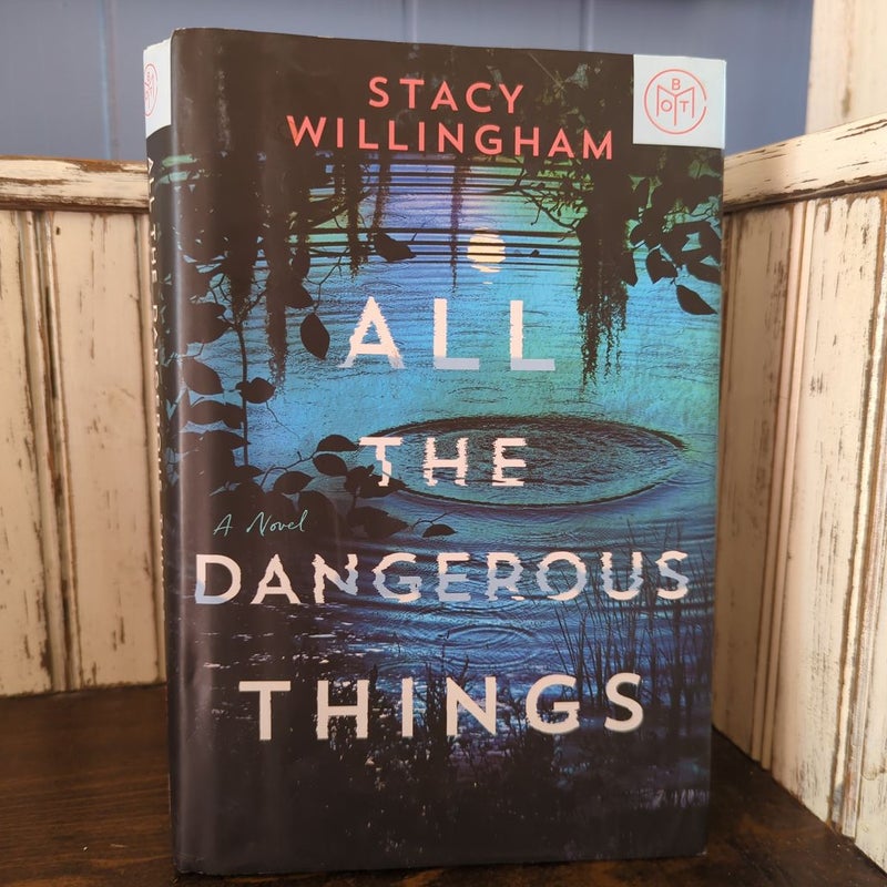 All the Dangerous Things