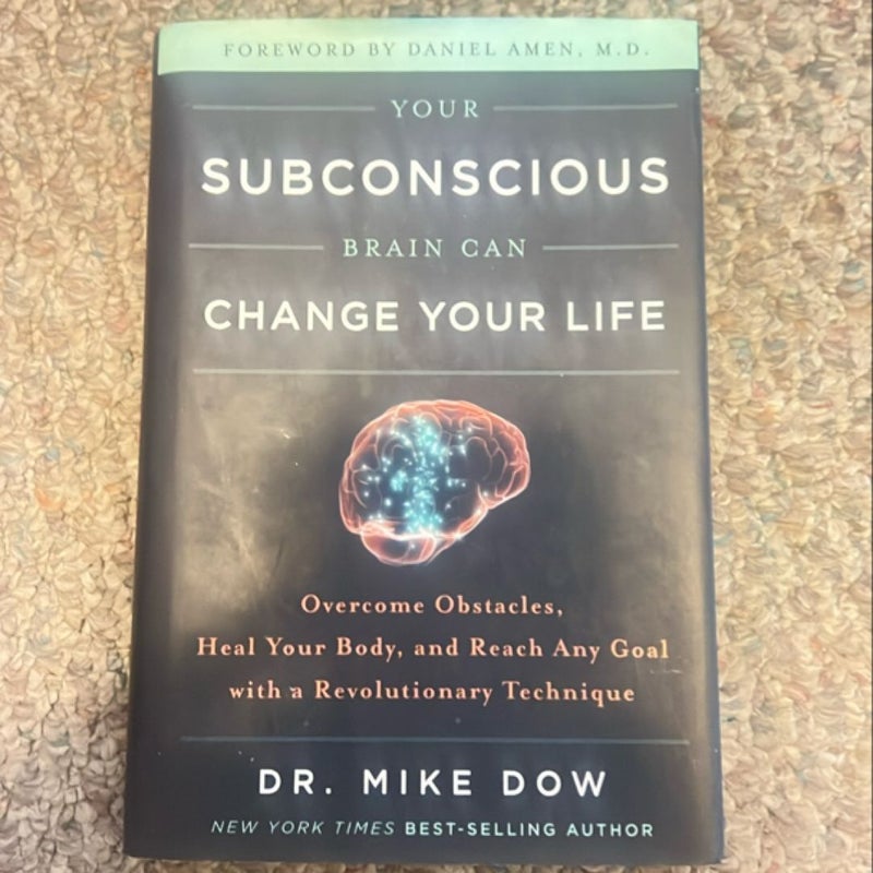 Your Subconscious Brain Can Change Your Life