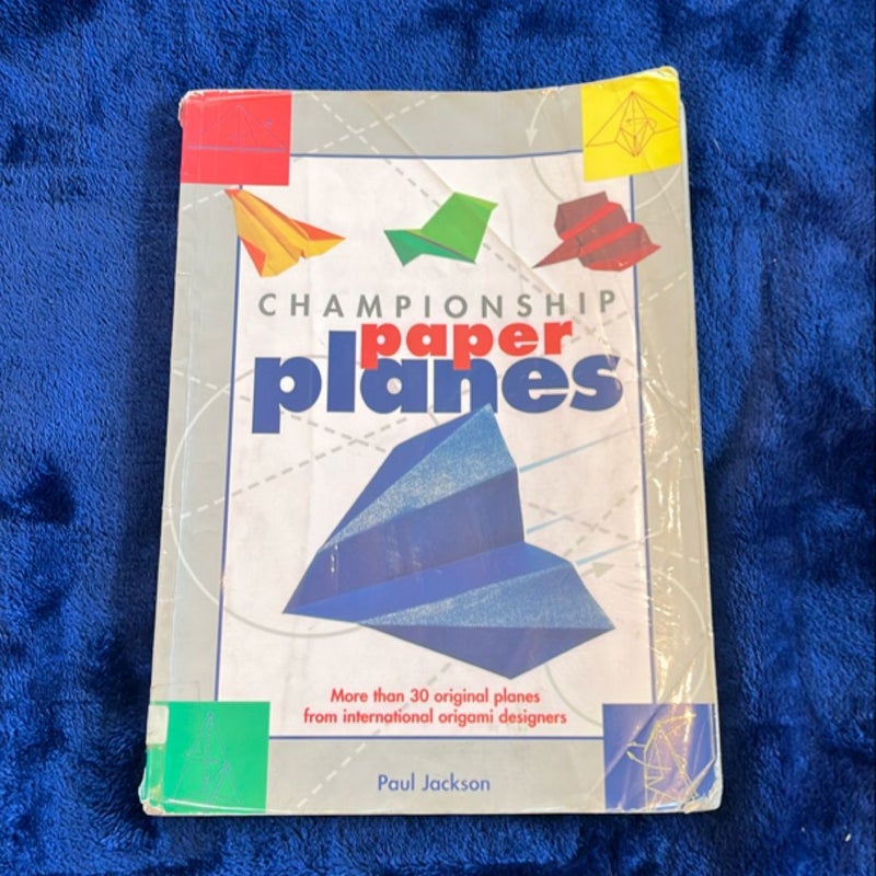 Championship Paper Planes