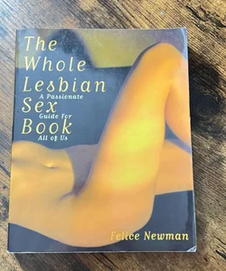 The Whole Lesbian Sex Book