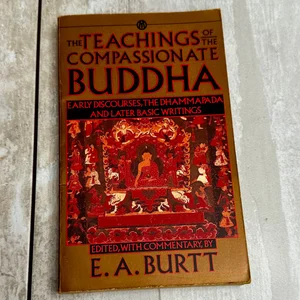 Teachings of the Compassionate Buddha