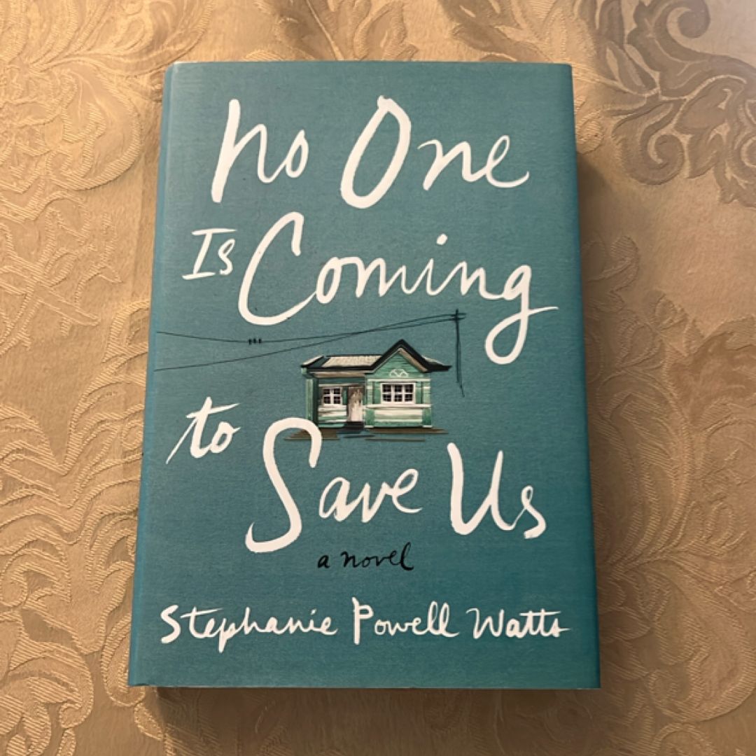 No One Is Coming to Save Us