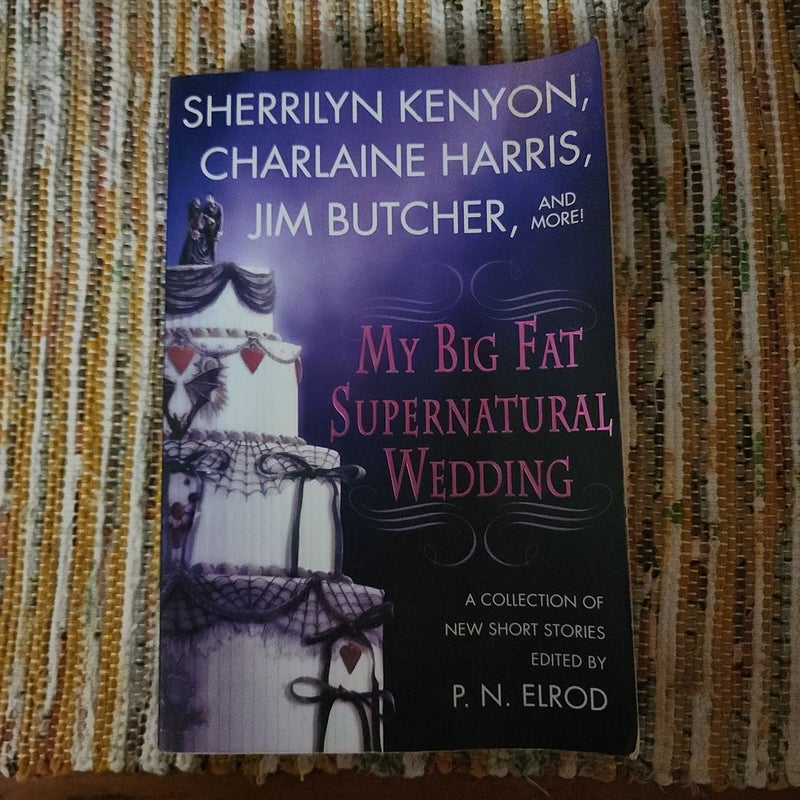 My Big Fat Supernatural Wedding