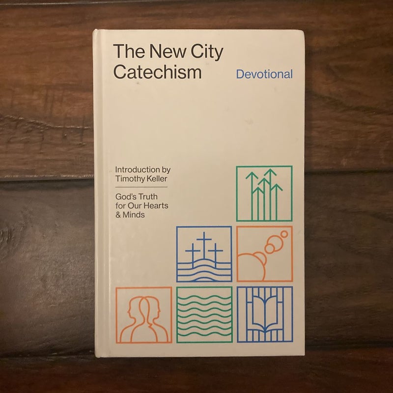 The New City Catechism Devotional