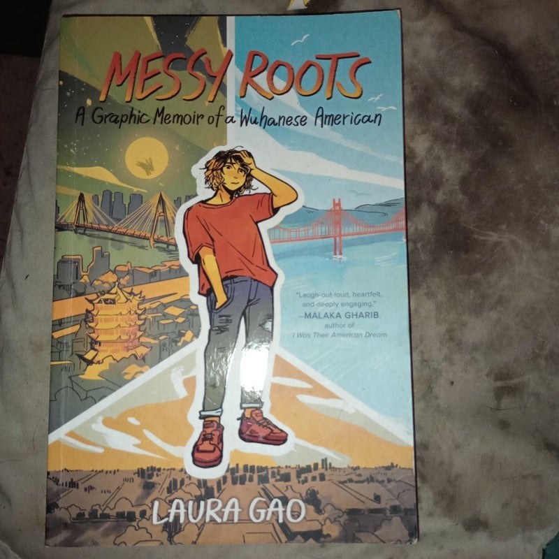 Messy Roots: a Graphic Memoir of a Wuhanese American