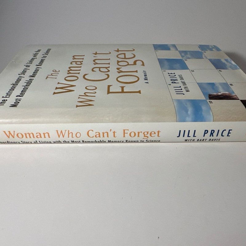 The Woman Who Can't Forget A Memoir Jill Price With Bart Davis Very Good HC
