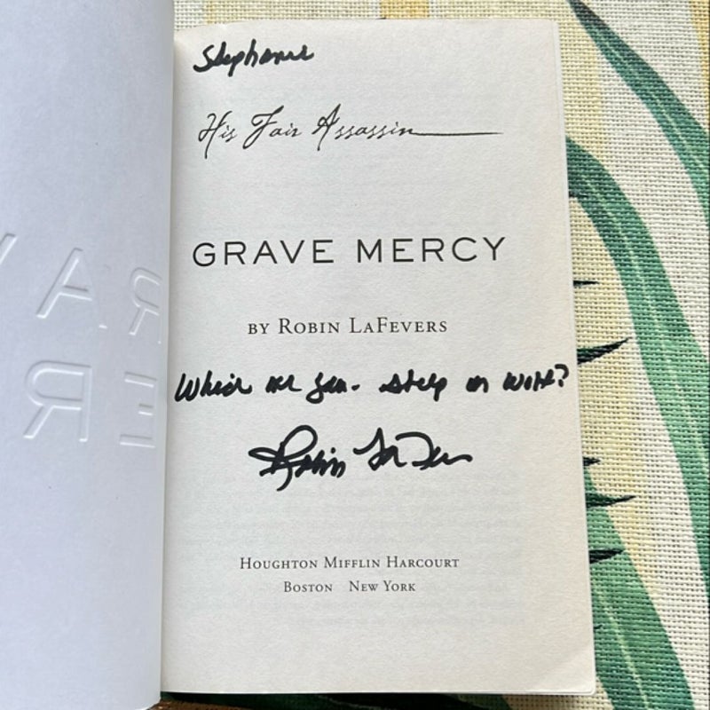 Grave Mercy (Signed) 