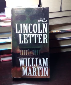 The Lincoln Letter