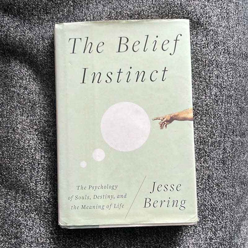 The Belief Instinct