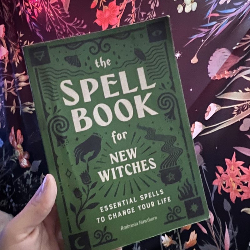 The Spell Book for New Witches