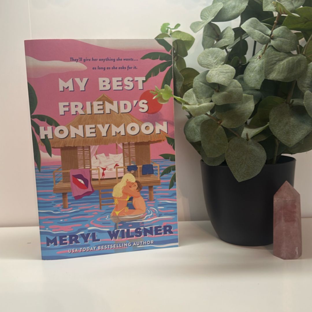 My Best Friend's Honeymoon