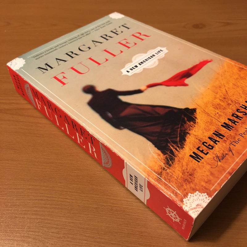 Margaret Fuller *LAST CHANCE*