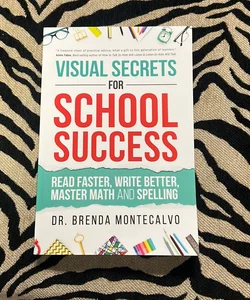Visual Secrets for School Success