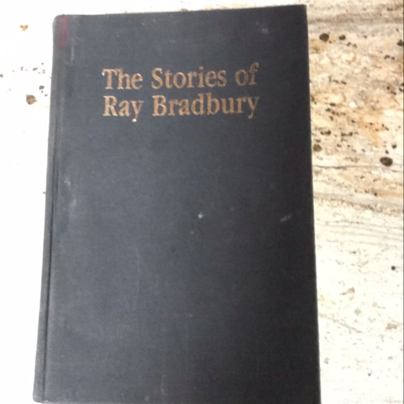 The Stories of Ray Bradbury