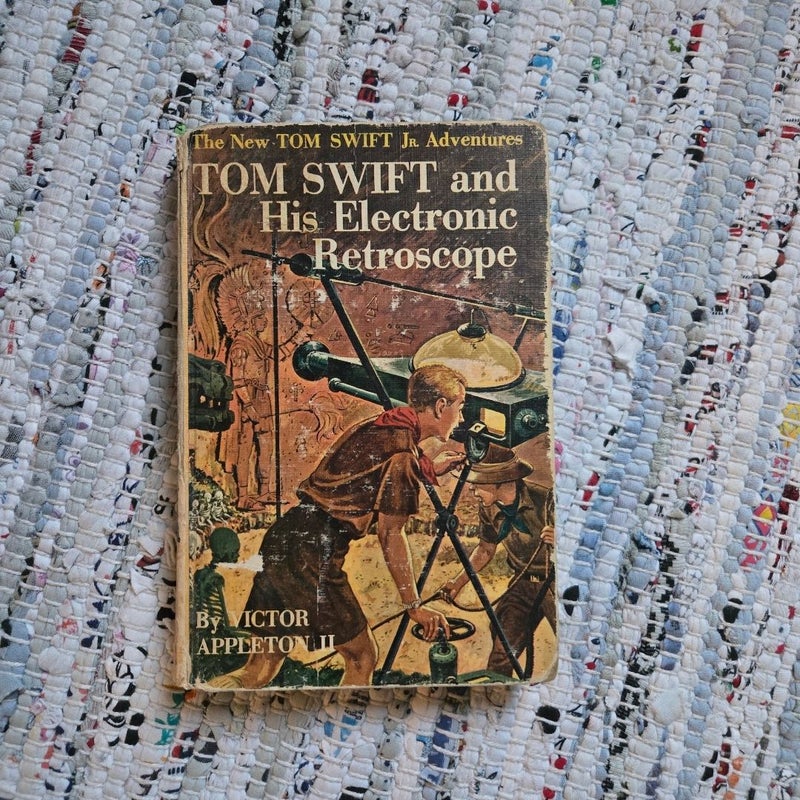 Tom Swift and his Electronic Retroscope