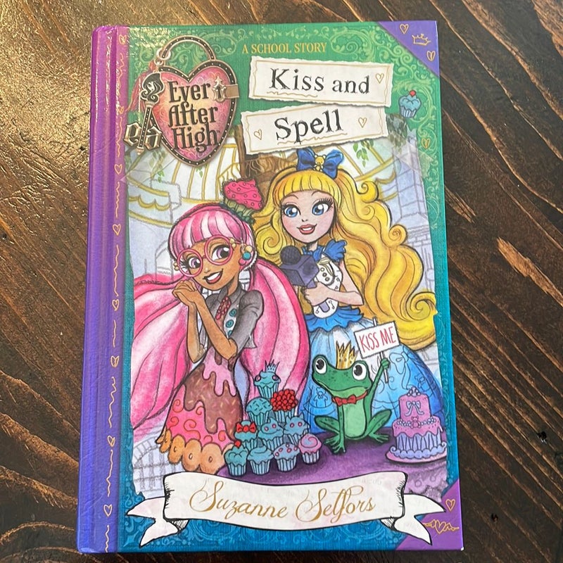 Ever After High Kiss and Spell