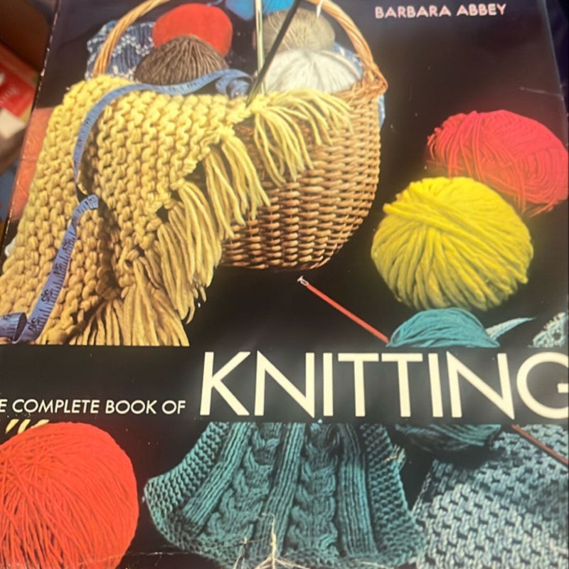 The complete book of knitting 