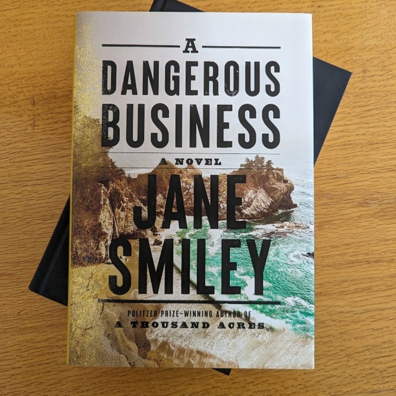 A Dangerous Business - New!