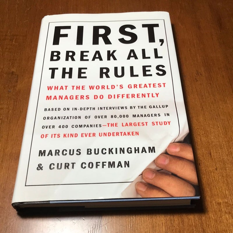 1st ed. *  Break All the Rules