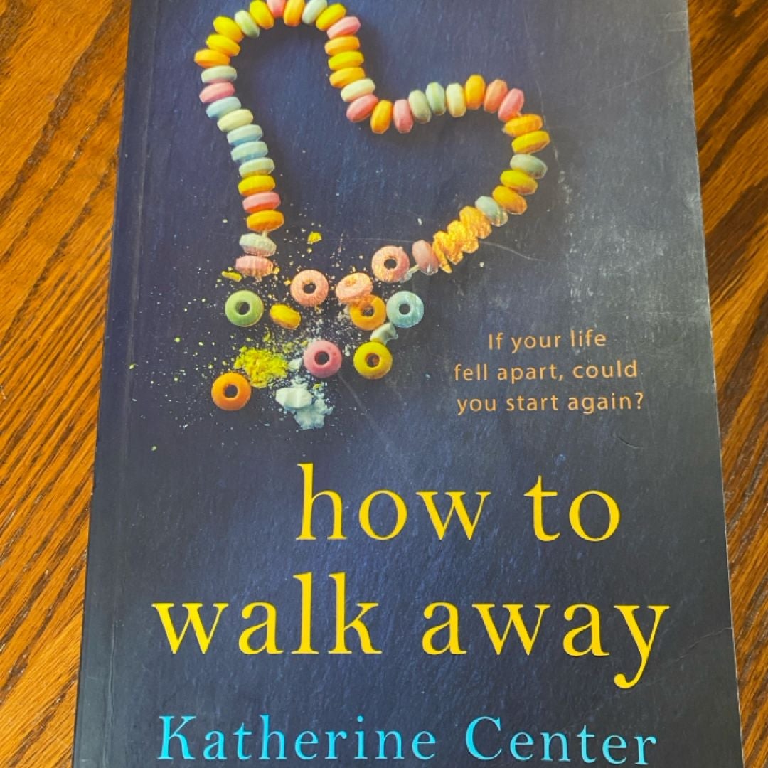 How to Walk Away