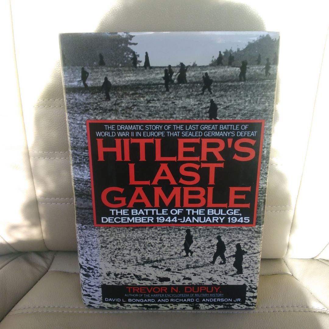Hitler's Last Gamble