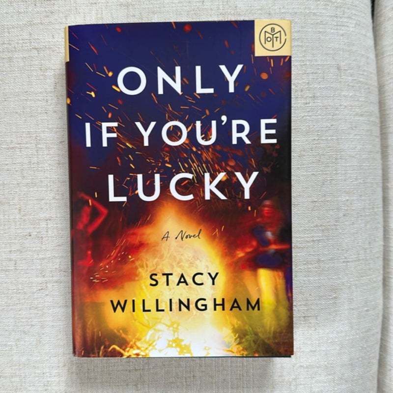Only If You're Lucky